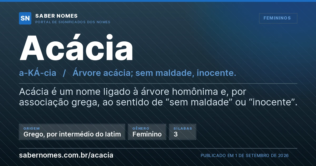 Imagem com o significado do nome Acácia