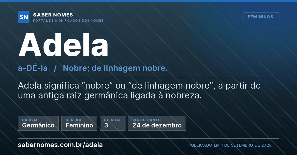 Imagem com o significado do nome Adela