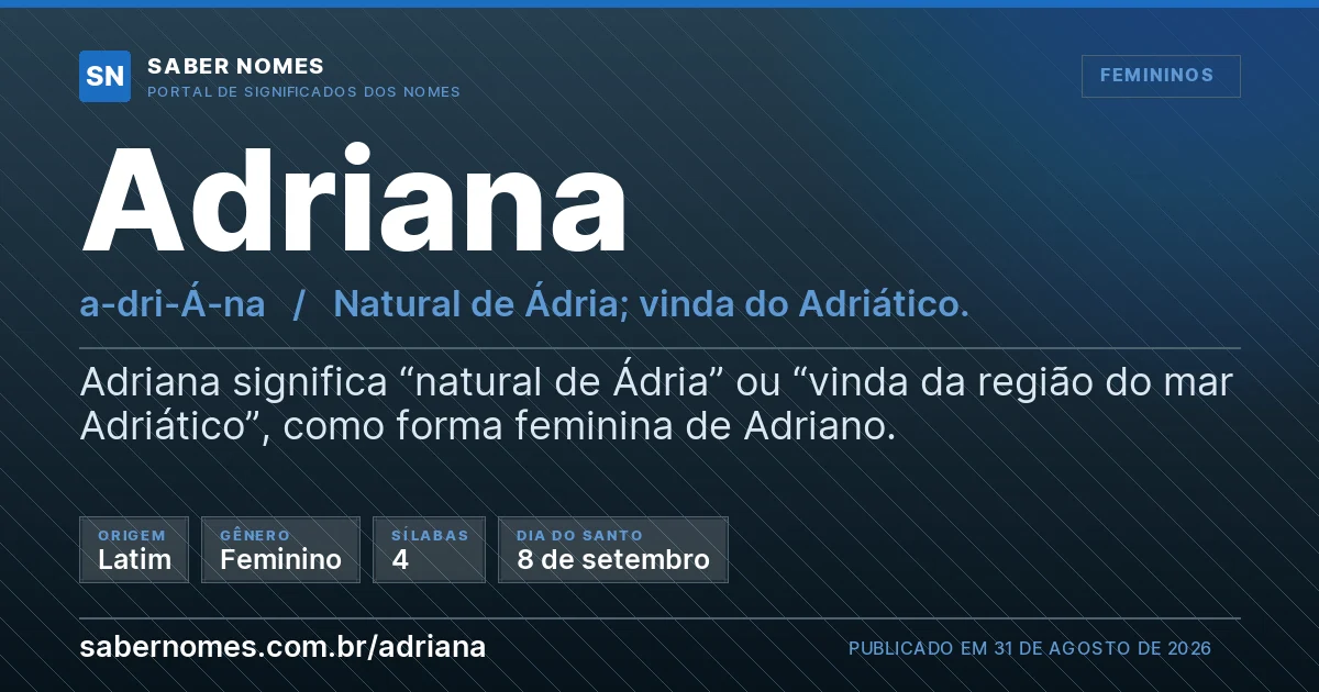 Imagem com o significado do nome Adriana
