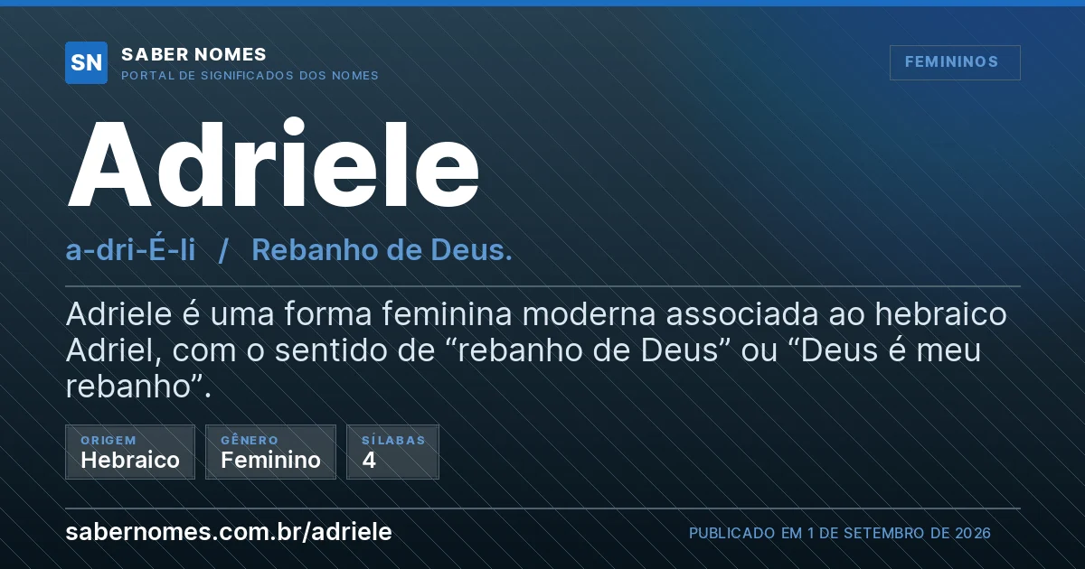 Imagem com o significado do nome Adriele
