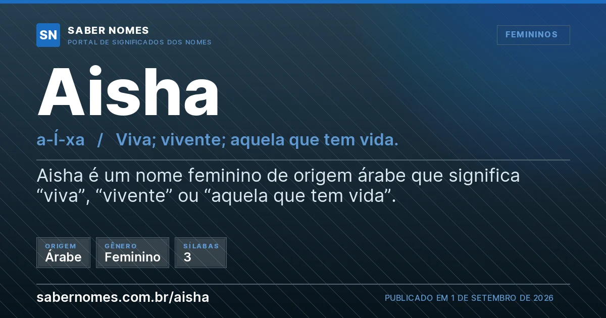 Imagem com o significado do nome Aisha