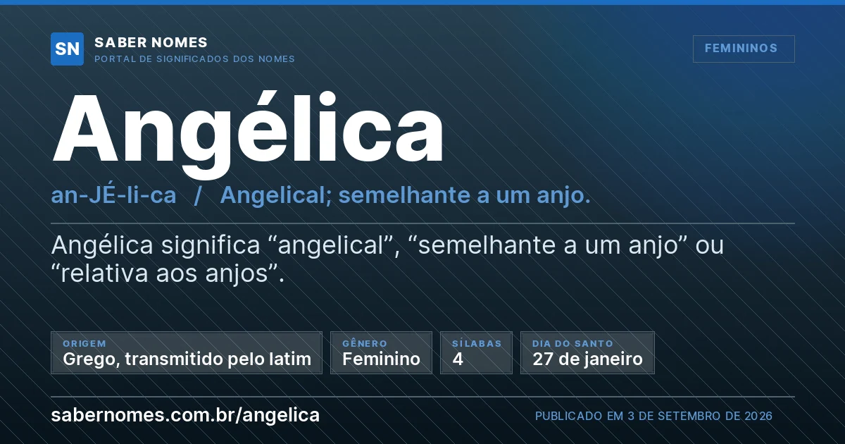 Imagem com o significado do nome Angélica