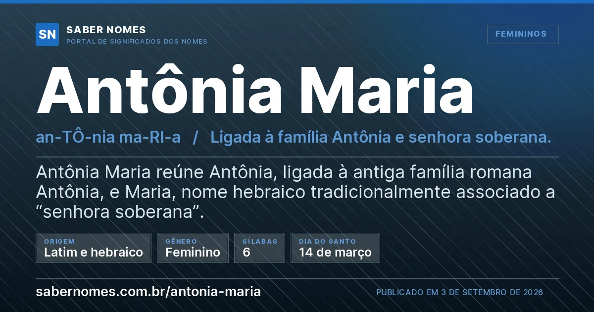Imagem com o significado do nome Antônia Maria