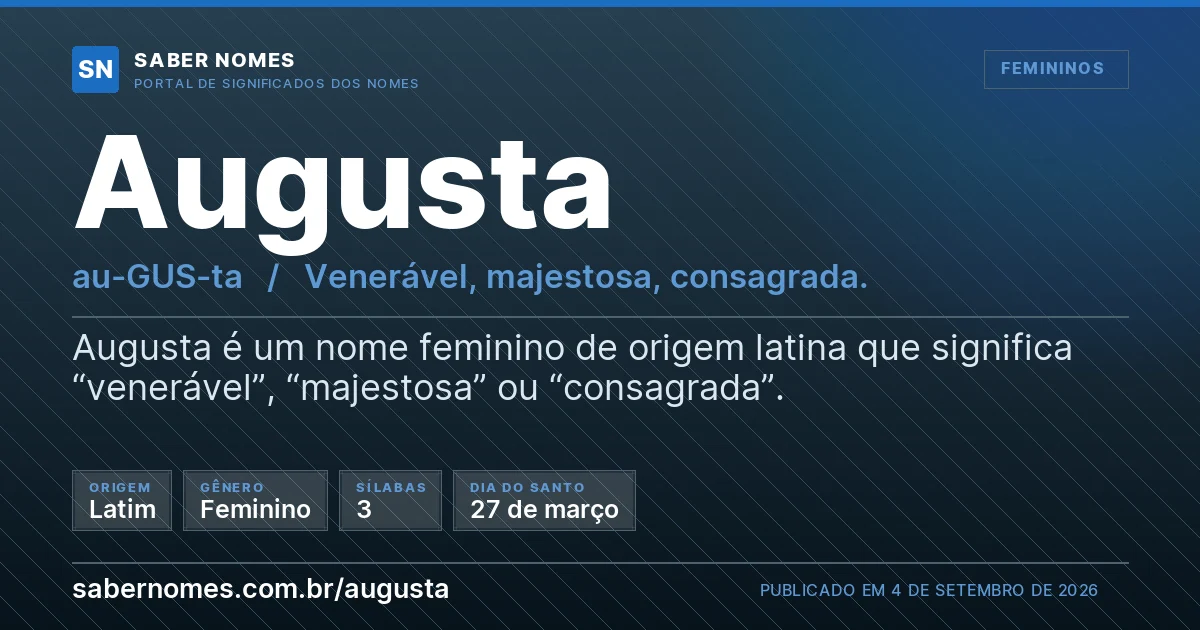 Imagem com o significado do nome Augusta