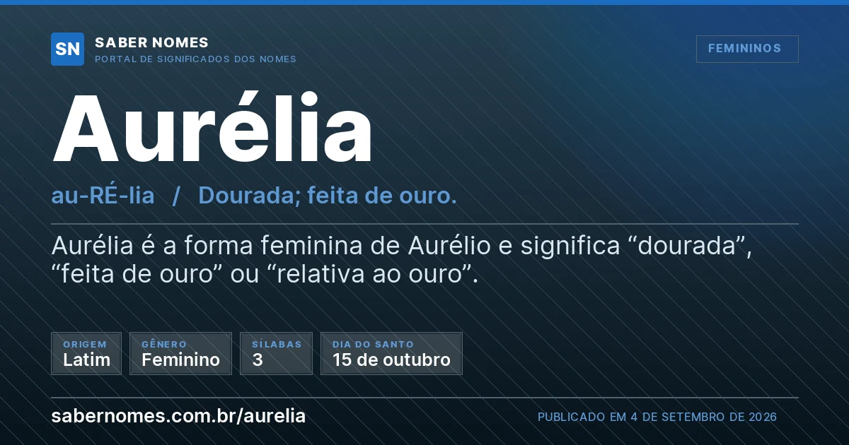 Imagem com o significado do nome Aurélia