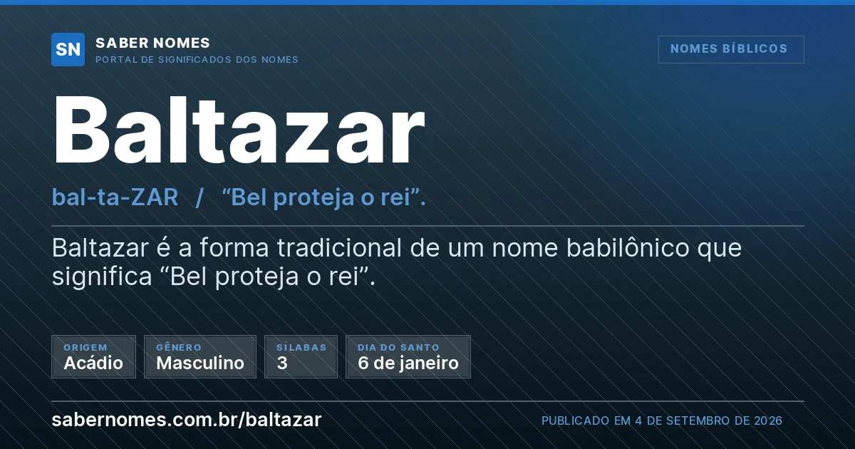 Imagem com o significado do nome Baltazar