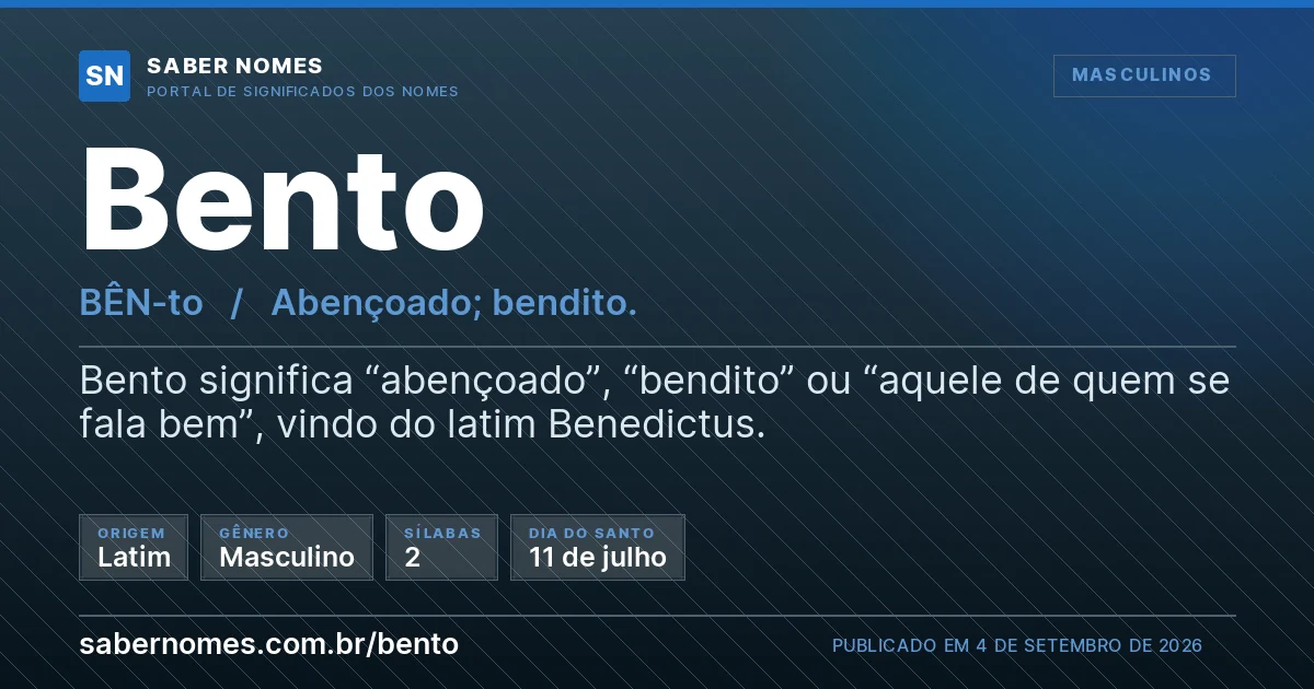 Imagem com o significado do nome Bento