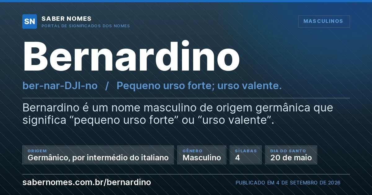 Imagem com o significado do nome Bernardino