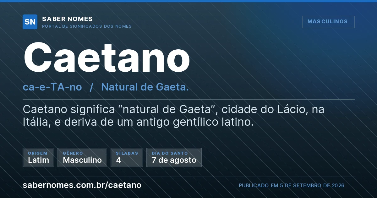 Imagem com o significado do nome Caetano