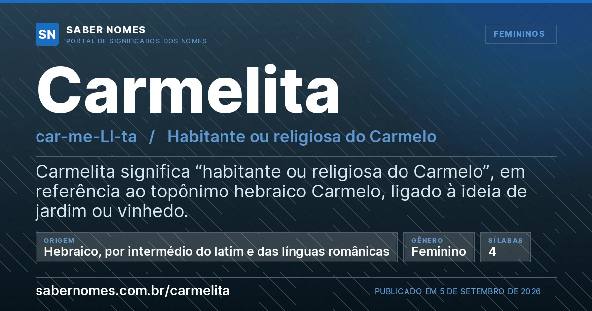 Imagem com o significado do nome Carmelita