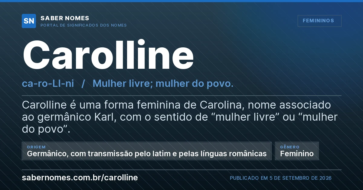 Imagem com o significado do nome Carolline