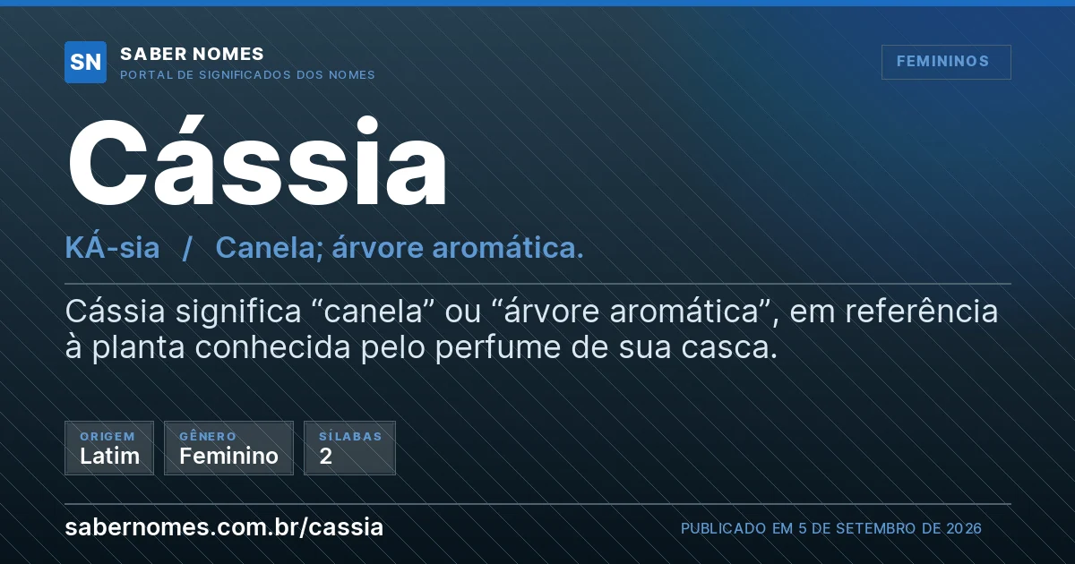 Imagem com o significado do nome Cássia
