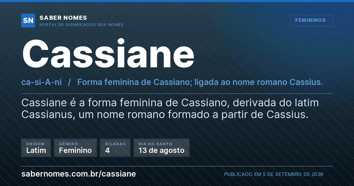 Imagem com o significado do nome Cassiane