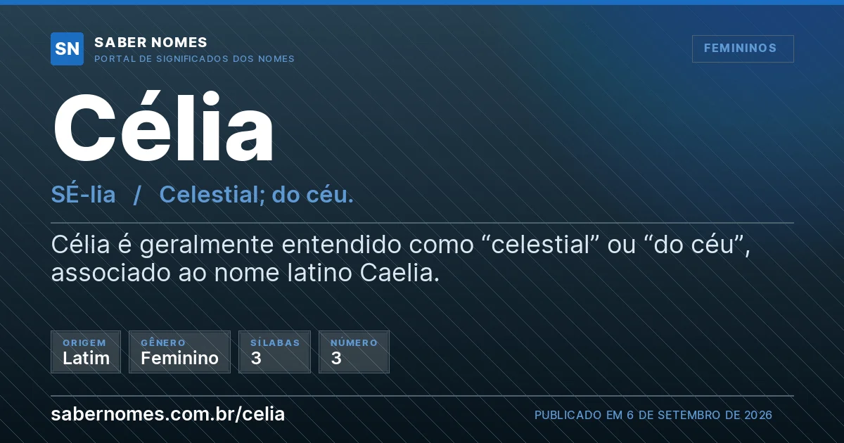 Imagem com o significado do nome Célia