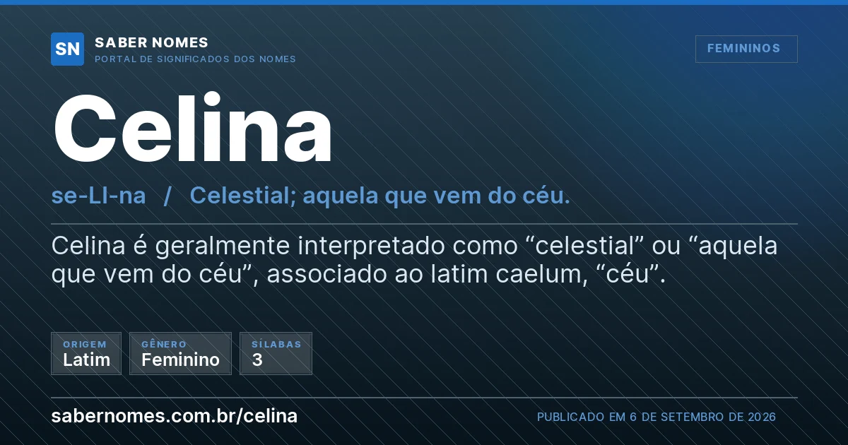 Imagem com o significado do nome Celina