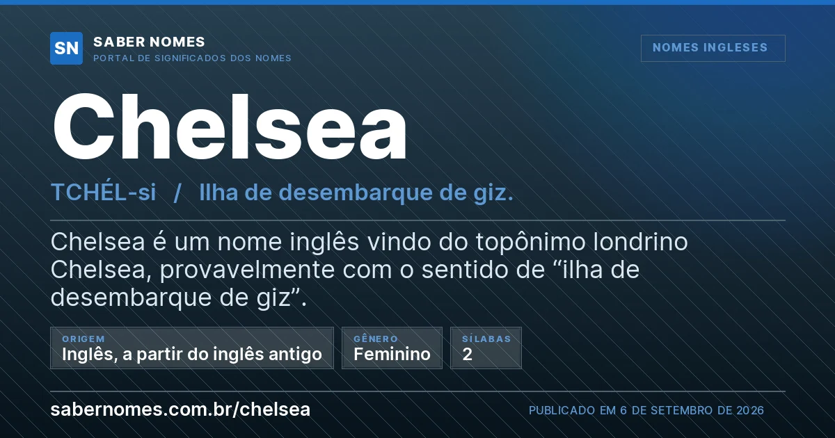 Imagem com o significado do nome Chelsea