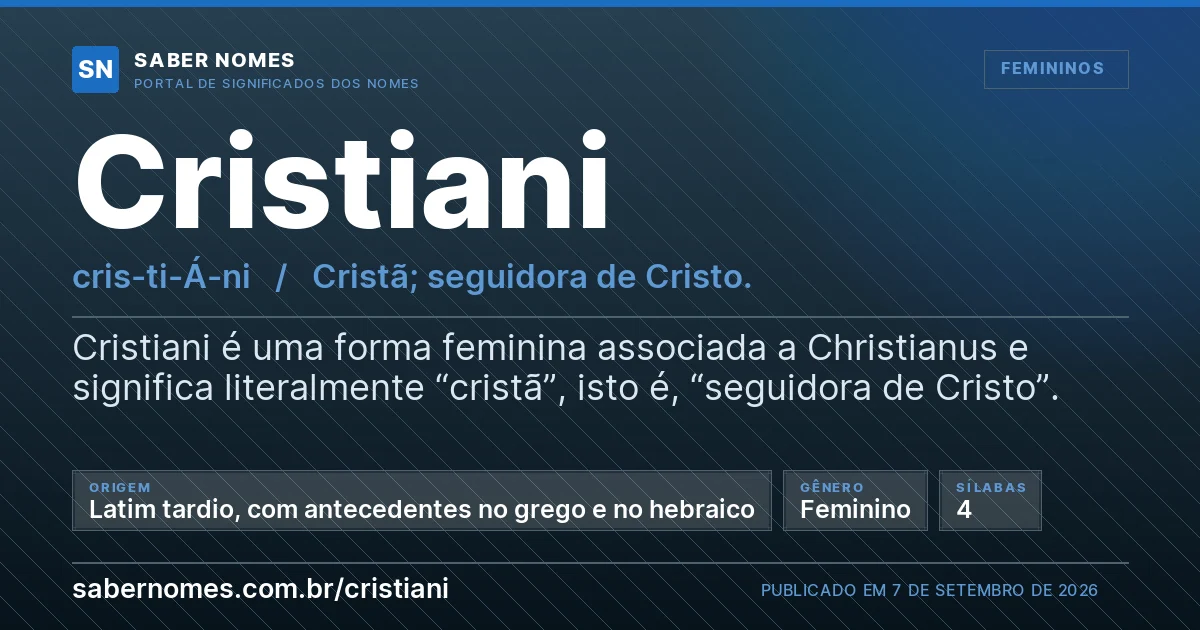 Imagem com o significado do nome Cristiani
