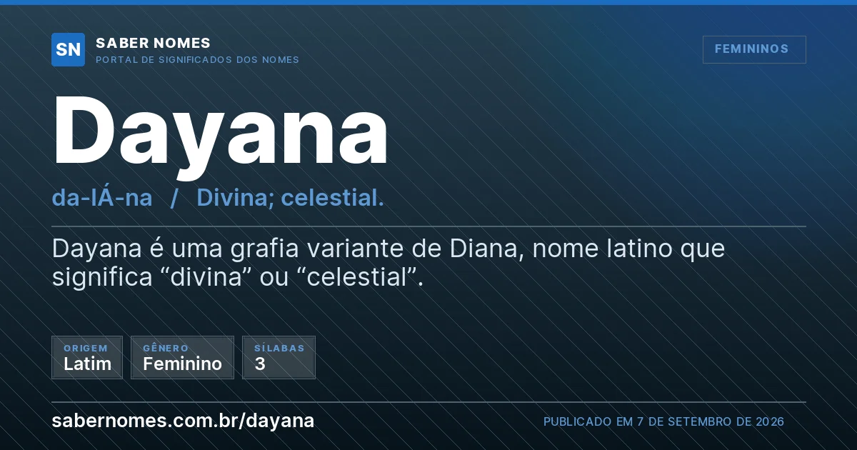Imagem com o significado do nome Dayana