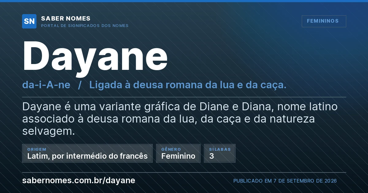Imagem com o significado do nome Dayane