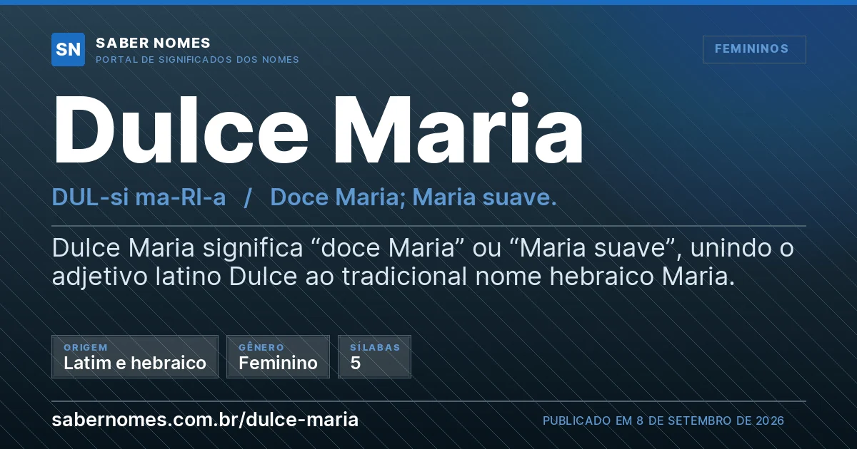 Imagem com o significado do nome Dulce Maria