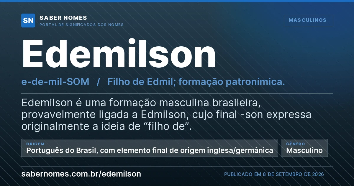 Imagem com o significado do nome Edemilson