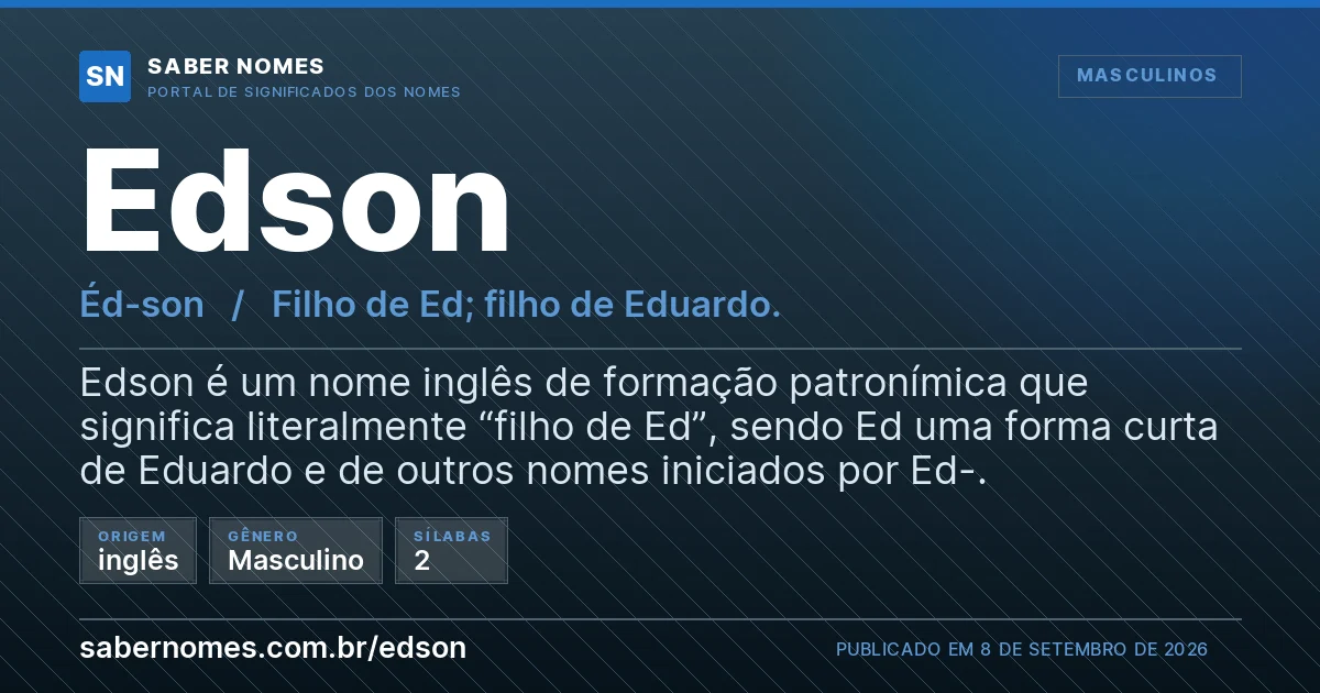 Imagem com o significado do nome Edson