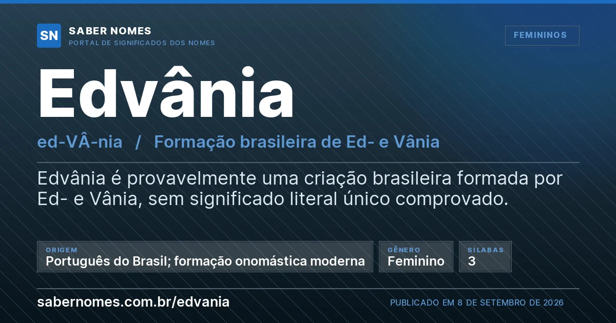 Imagem com o significado do nome Edvânia