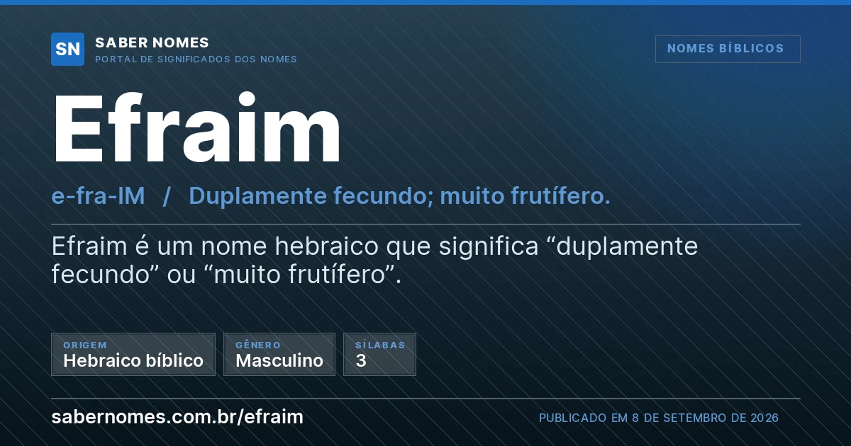 Imagem com o significado do nome Efraim