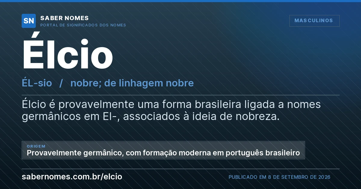 Imagem com o significado do nome Élcio