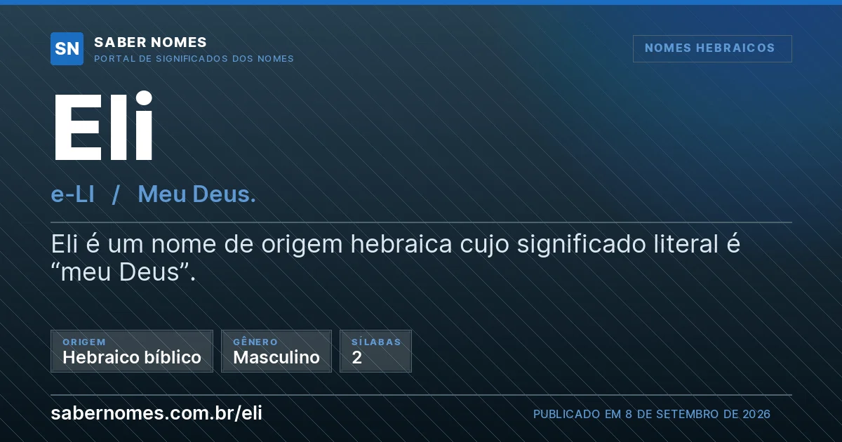 Imagem com o significado do nome Eli
