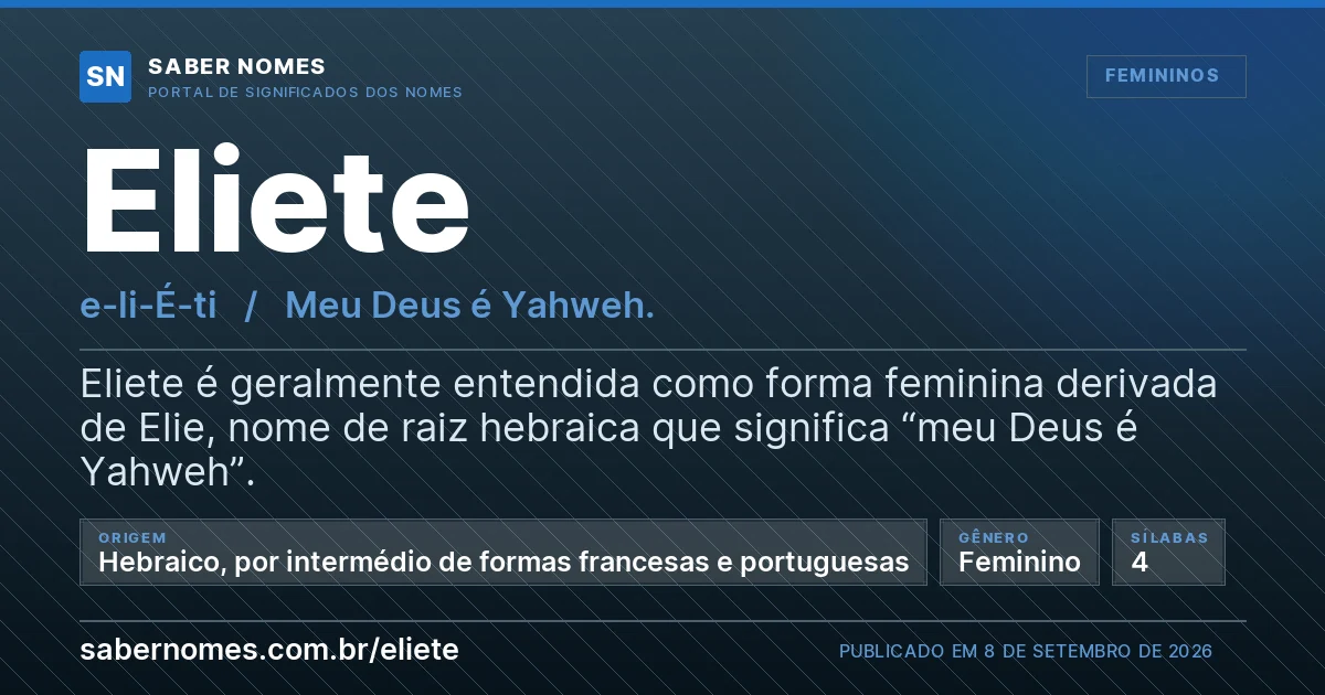 Imagem com o significado do nome Eliete