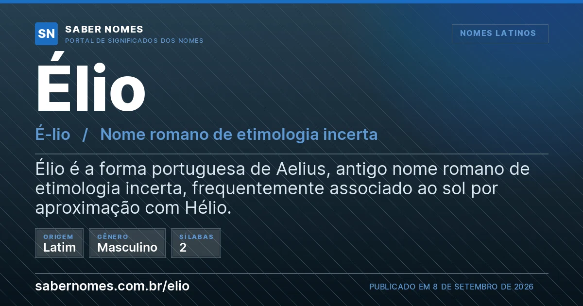 Imagem com o significado do nome Élio