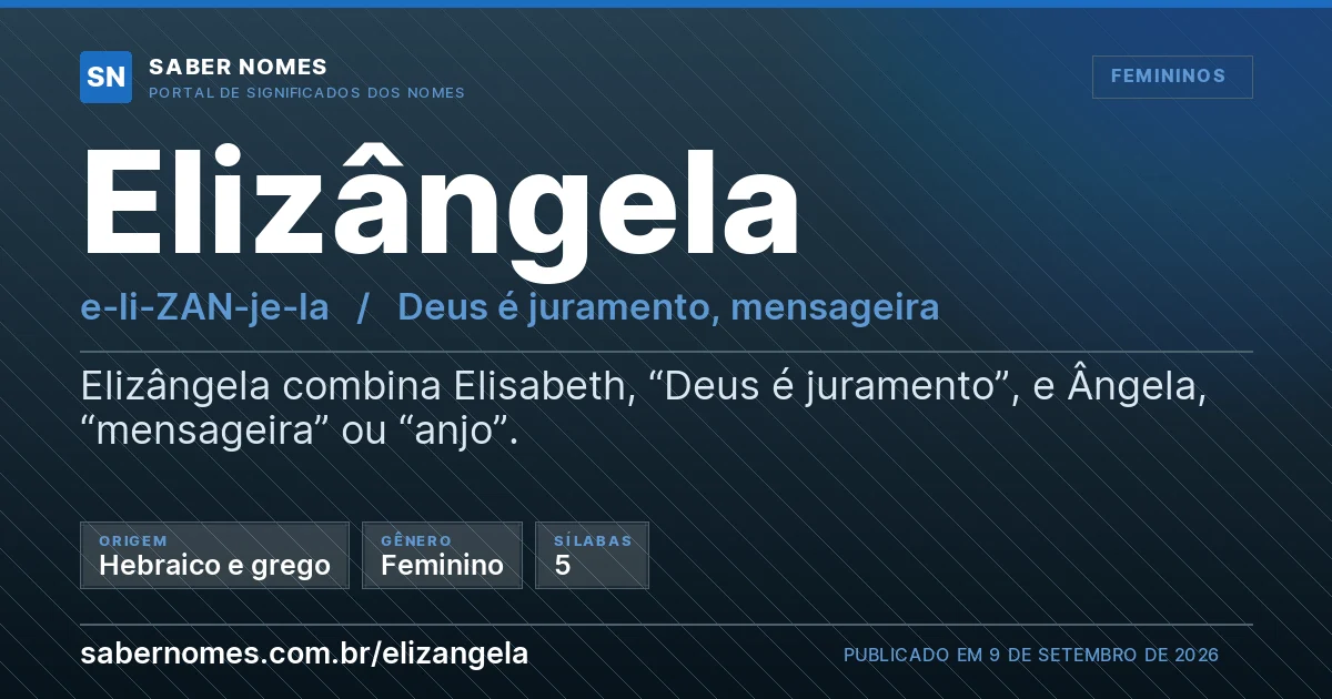 Imagem com o significado do nome Elizângela