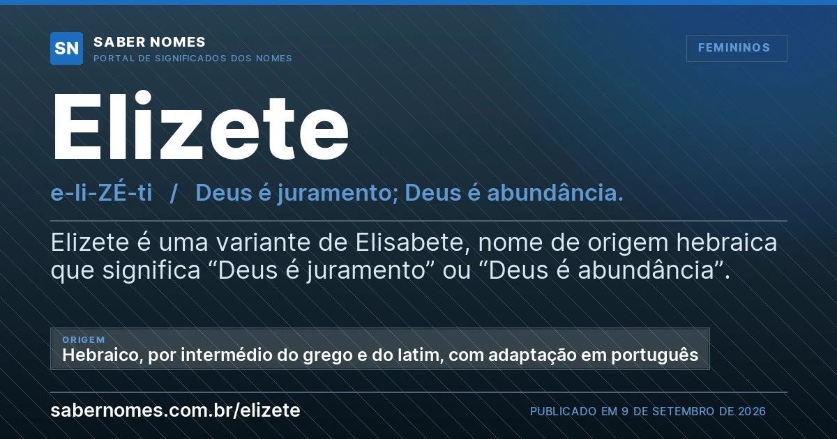 Imagem com o significado do nome Elizete