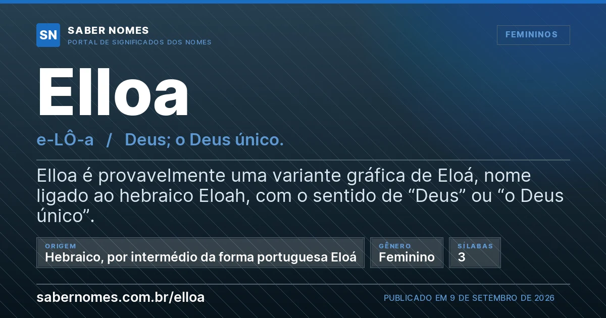 Imagem com o significado do nome Elloa