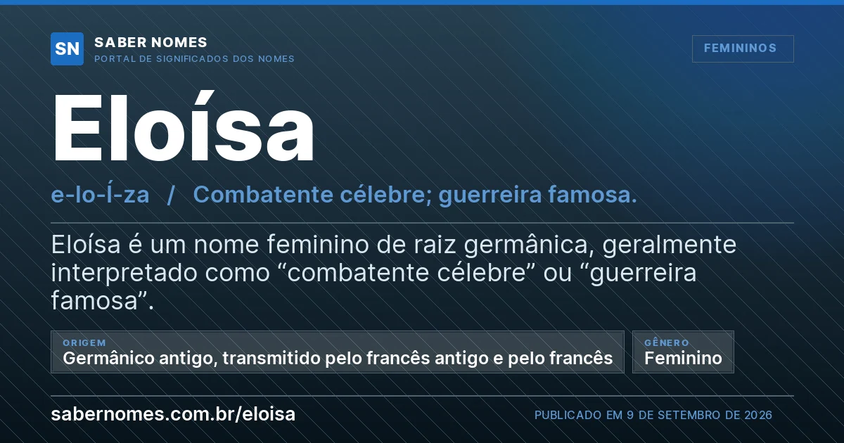 Imagem com o significado do nome Eloísa