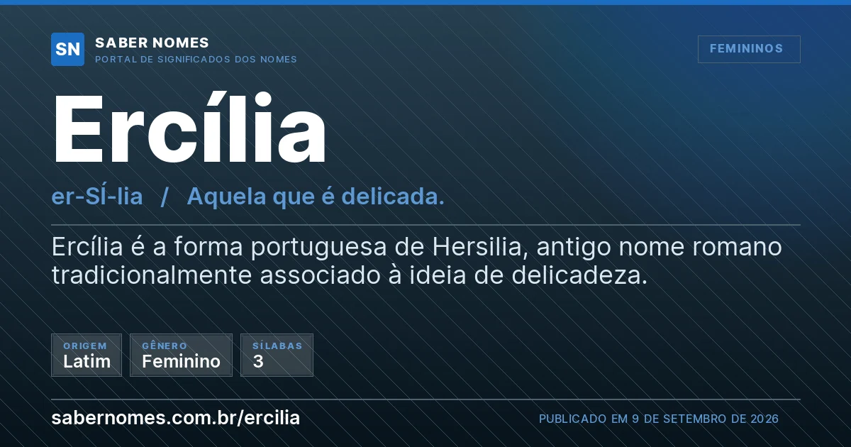 Imagem com o significado do nome Ercília