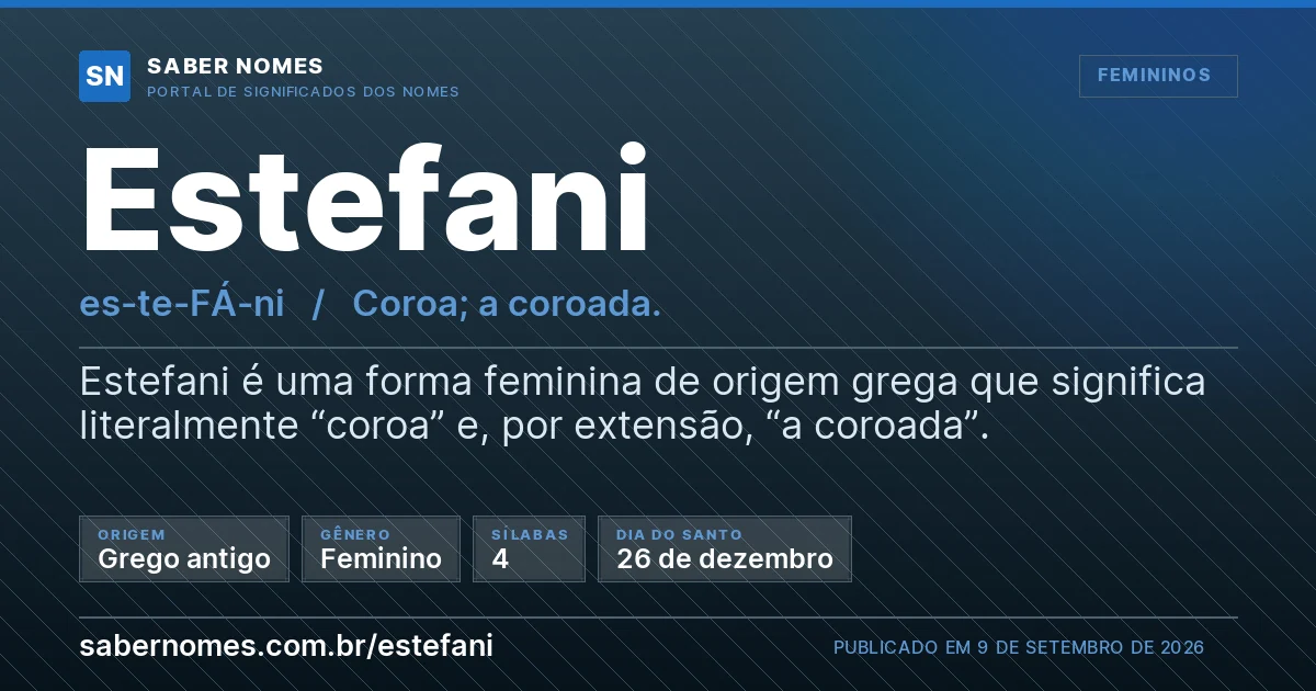 Imagem com o significado do nome Estefani