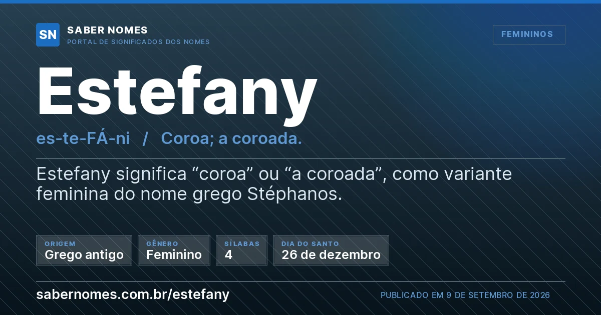 Imagem com o significado do nome Estefany