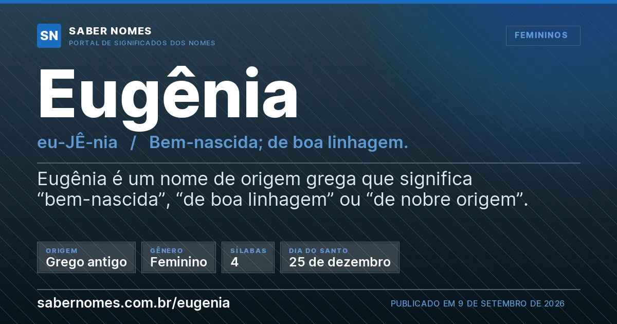 Imagem com o significado do nome Eugênia
