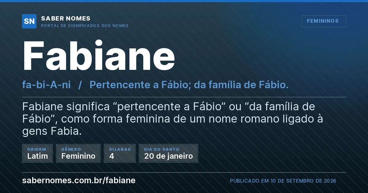 Imagem com o significado do nome Fabiane