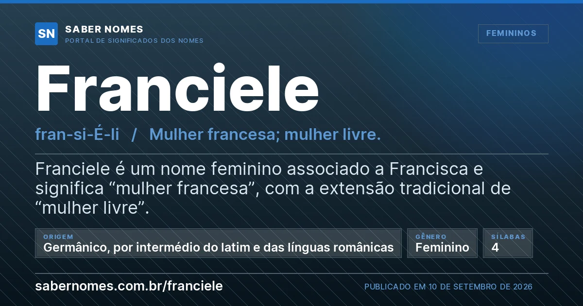 Imagem com o significado do nome Franciele
