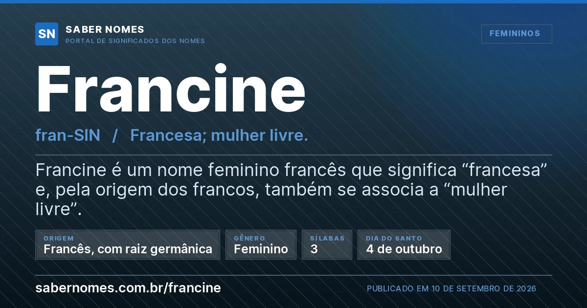 Imagem com o significado do nome Francine