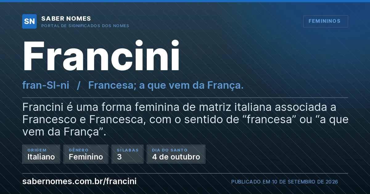 Imagem com o significado do nome Francini
