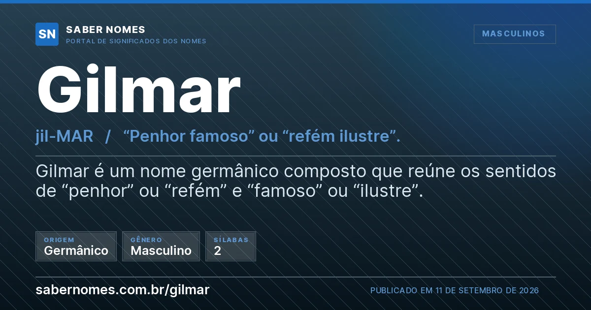 Imagem com o significado do nome Gilmar