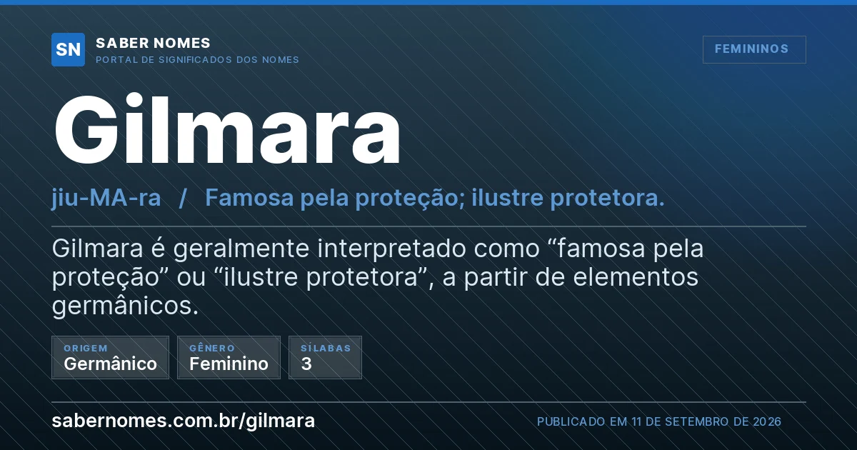 Imagem com o significado do nome Gilmara