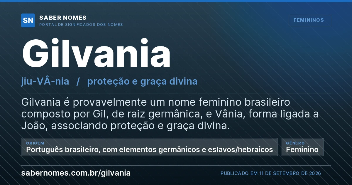 Imagem com o significado do nome Gilvania