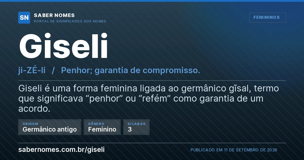 Imagem com o significado do nome Giseli