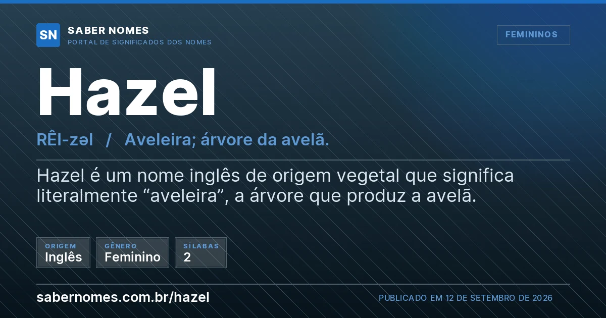 Imagem com o significado do nome Hazel