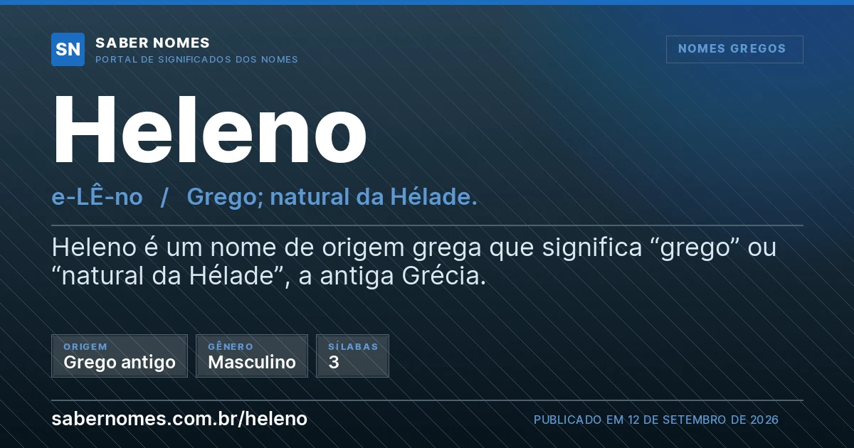 Imagem com o significado do nome Heleno